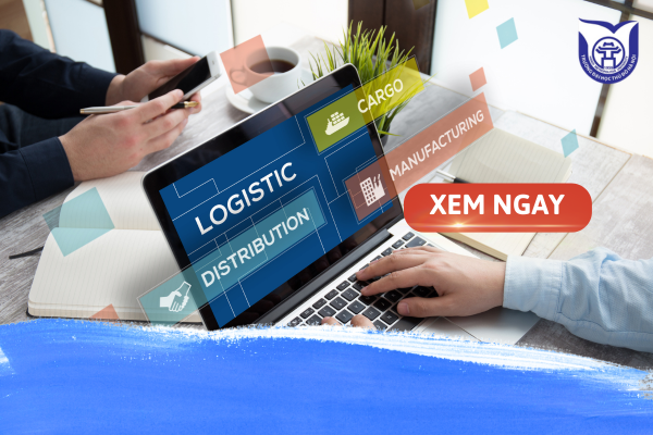 Tháo gỡ câu hỏi “Ngành logistic nên học trường nào? Ở đâu?”